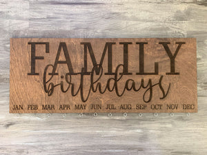 Engraved Family Birthdays Sign